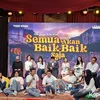 SEMUA AKAN BAIK-BAIK SAJA