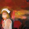 SONIC NURSE ini adalah album milik Sonic Youth. Cover ini diambil dari lukisan milik Richard Prince yang berjudul Overseas Nurse.