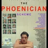 Film THE PHOENICIAN SCHEME