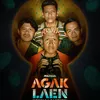Poster film AGAK LAEN MENYALA PANTIKU