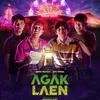 Poster film AGAK LAEN 