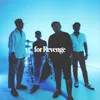 for Revenge