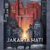 jakarta hati