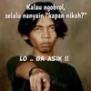 meme Lo Ga Asik