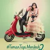#Temantapimenikah2
