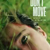 DON&#039;T MOVE 2024