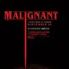 MALIGNANT