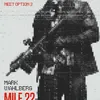 MILE 22 (2018)