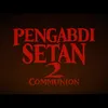 Pengabdi Setan 2 trailer