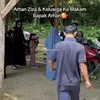 Tak ada interaksi antara Arhan dan Zize