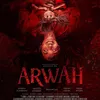  Poster &amp; Trailer Film 'ARWAH'