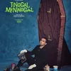  &#039;AGAK LAEN&#039; dan &#039;TINGGAL MENINGGAL&#039;,