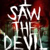 Film I SAW THE DEVIL
