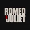 ROMEO &amp; JULIET