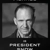 Ralph Fiennes sebagai President Snow