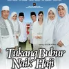 tukang bubur naik haji, 