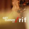 Kembali Bersuara, Get Closer Garapan Didi Music Records Hadirkan /rif dengan Aransemen yang Berbeda