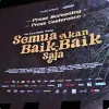 Film 'SEMUA AKAN BAIK-BAIK SAJA' Hadirkan Kisah Keluarga Penuh Luka dan Harapan