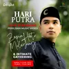 Intimate Gathering with Hari Putra dan Perilisan MV 'Zapin Hati Melayang'