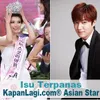 Yuk Intip Isu Terpanas di Asian Star KapanLagi.com®