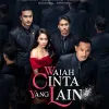 Jelang HUT Ke-36, SCTV Rilis Sinetron Terbaru 'Wajah Cinta Yang Lain'