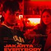 Menceritakan Tentang Kerasnya Kehidupan Di Jakarta, Ini 5 Fakta Menarik Film Jakarta vs Everybody