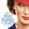 Sinopsis Trailer Terbaru 'MARY POPPINS RETURNS': Tak Ada Yang Tak Mungkin
