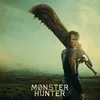 Sinopsis 'MONSTER HUNTER', Berburu Monster Demi Kedamaian Bumi