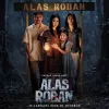 Review 'ALAS ROBAN': Horor Lengkap Dengan Racikan Pas