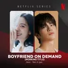 Siap-Siap Baper! Sinopsis Drama 'BOYFRIEND ON DEMAND' Dibintangi Jisoo BLACKPINK dan Seo In Guk
