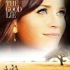 Nonton Film 'THE GOOD LIE' Akan Buat Hidup Kalian Jadi Penuh Ucapan Syukur, Dijamin Bikin Mewek!