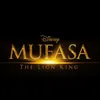 Ceritakan Kisah Awal Menjadi Raja Hutan, 'MUFASA: THE LION KING' Dipastikan Rilis Akhir Tahun Ini