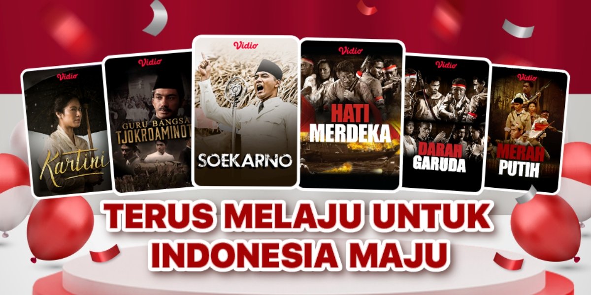 Sederet Film Tentang Kemerdekaan Indonesia Di Vidio Hadir Dengan Tema