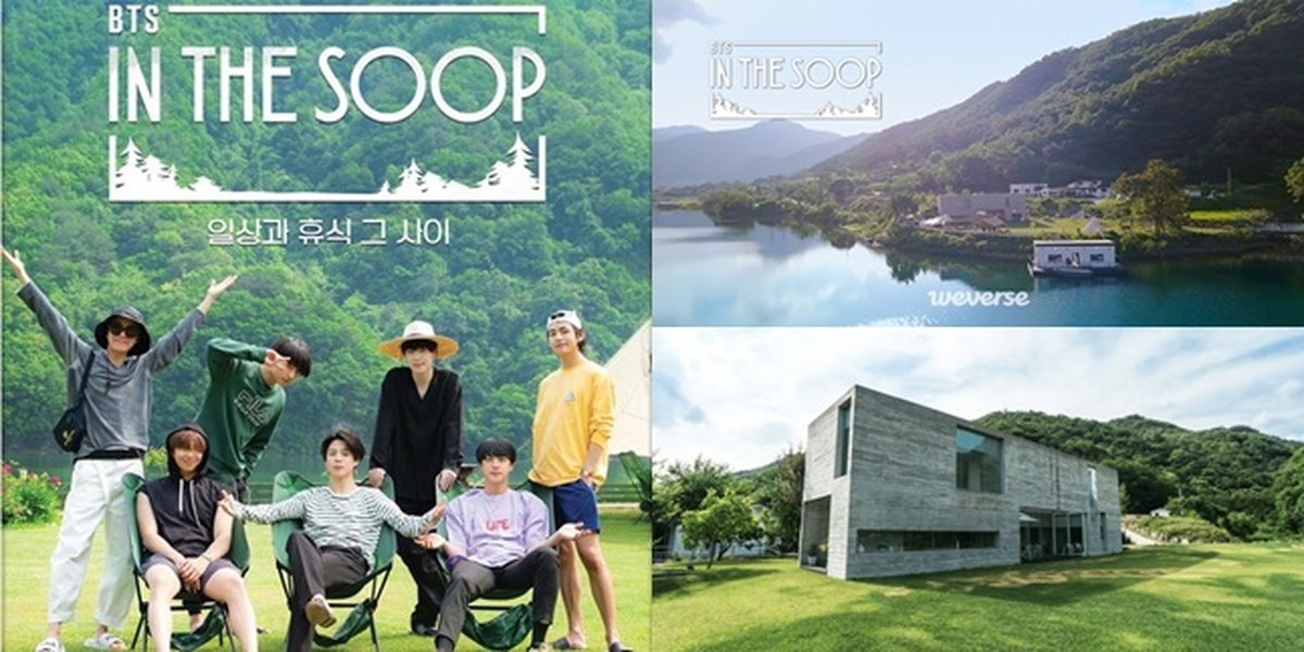 10 Portraits of Shooting Locations 'BTS IN THE SOOP', House by the Lake with Stunning Views