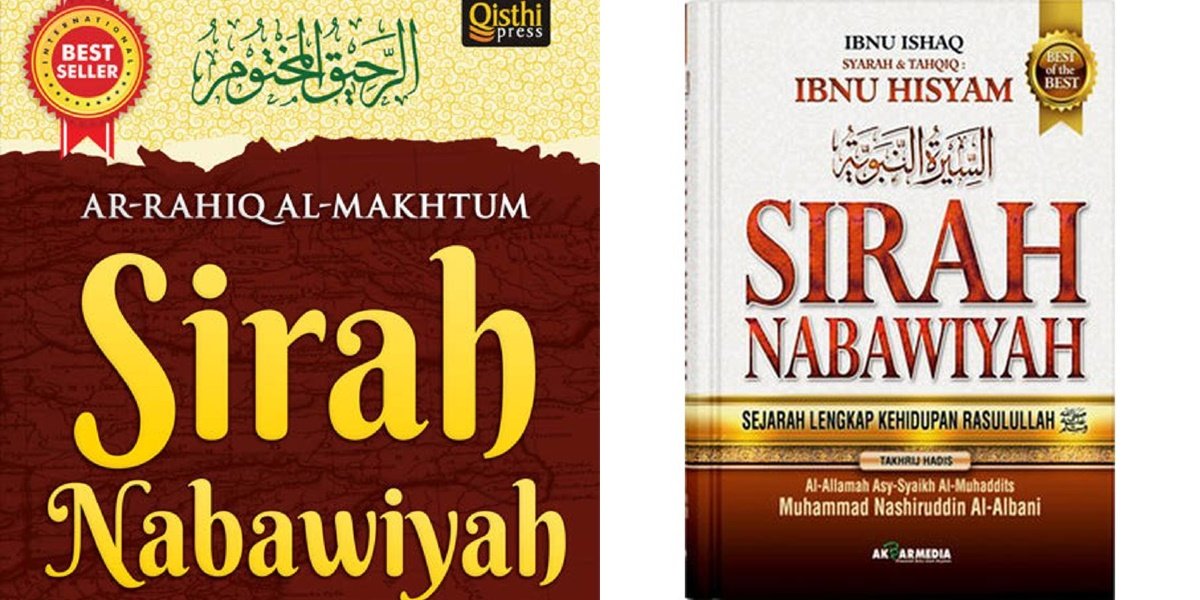 6 Best Recommendations for Sirah Nabawiyah Books, Must Be Included in the Reading List of Muslims