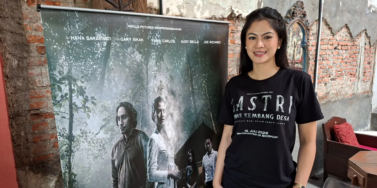Hana Saraswati Reveals Why She is Interested in Playing in the Film 'LASTRI: ARWAH KEMBANG DESA'