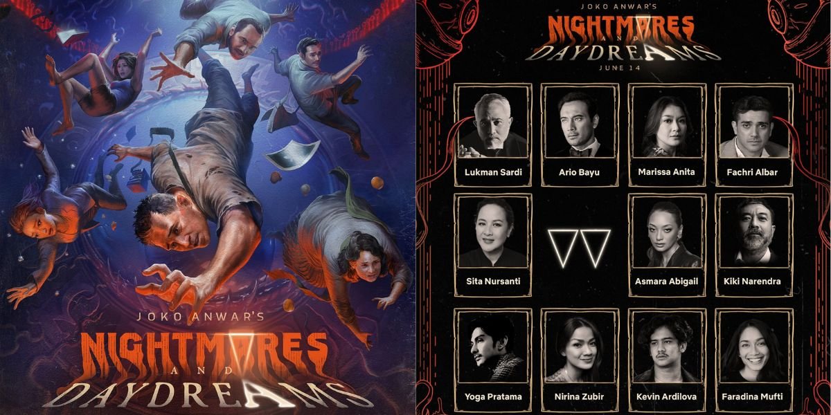 The First Collaboration Series by Joko Anwar, Unveiling 8 Facts about 'NIGHTMARES AND DAYDREAMS'