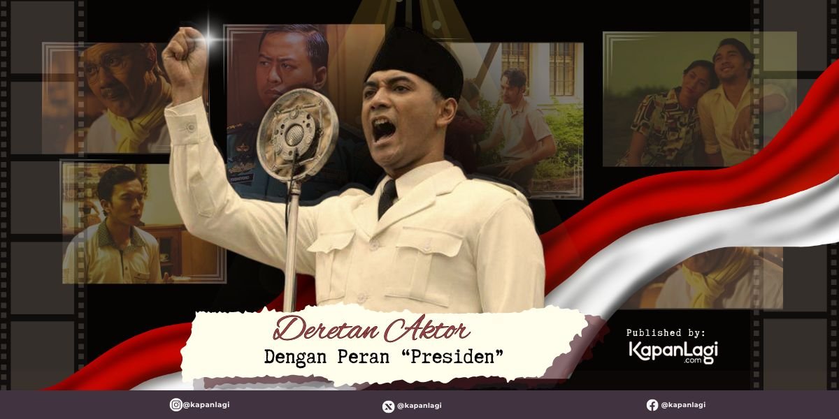 Who Looks the Most Alike? 5 Actors/Actresses Portraying the 'President' Figure in Indonesian Films