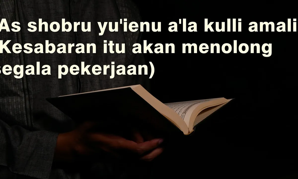 45 Kata-Kata Motivasi Bahasa Arab dan Artinya yang Menyejukkan Hati