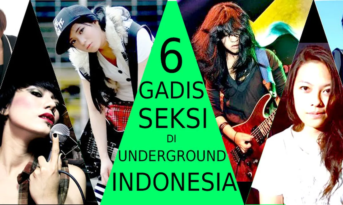6 Gadis Seksi di Kancah Underground Indonesia