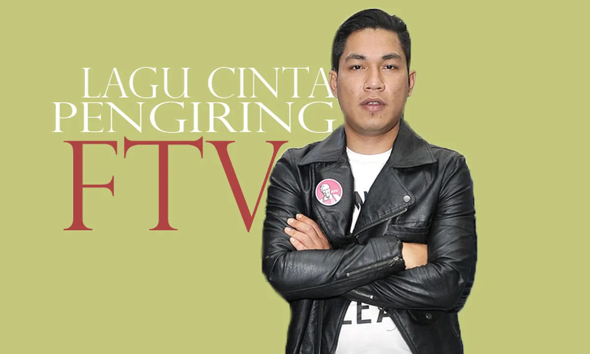 Jangan Ngaku Pecinta FTV Kalau Belum Tahu Deretan Lagu Hits Ini!