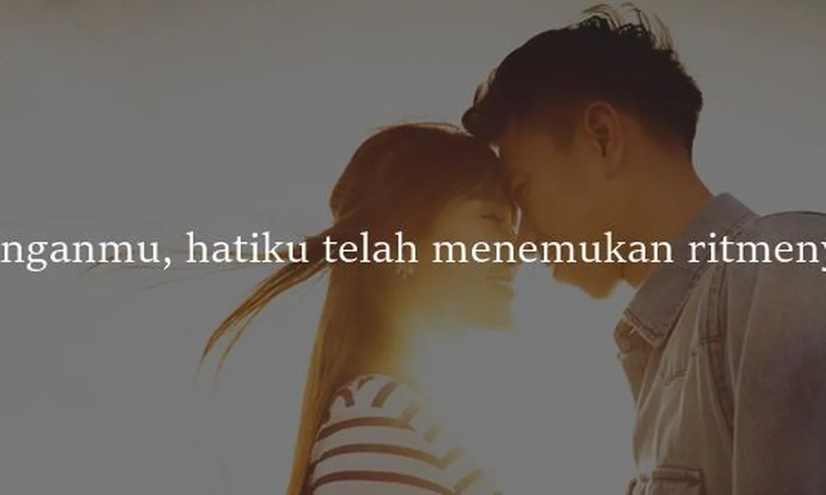 75 Kata-Kata Ungkapan Cinta yang Menyentuh Hati, Jadi Perasaan Terdalam