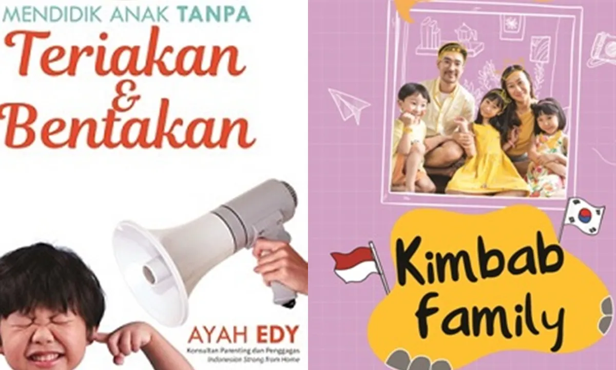 8 Rekomendasi Buku Parenting Terbaik untuk Orangtua dalam Mendidik Anak