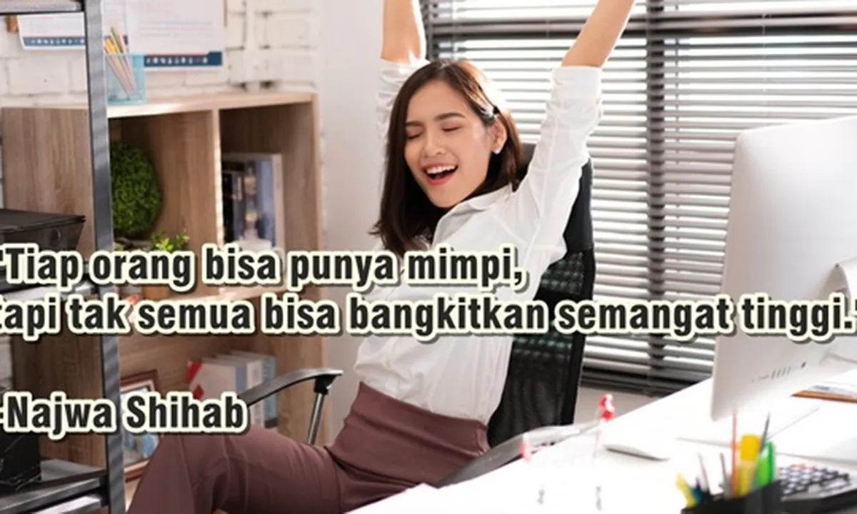 80 Kata-Kata Pembangkit Semangat Penuh Inspirasi dan Motivasi Diri
