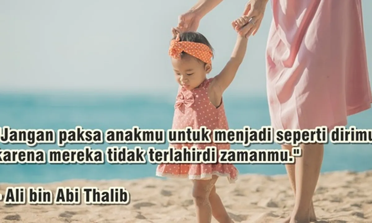 80 Kata Mutiara Buat Anak, Nasihat Bijak dan Menyentuh