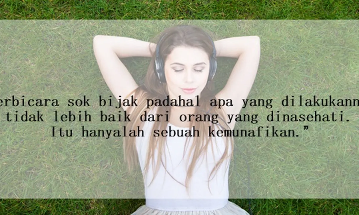 94 Kata Sindiran Buat Orang Sok Bijak, Penuh Nasihat Tapi Menyentil Perasaan