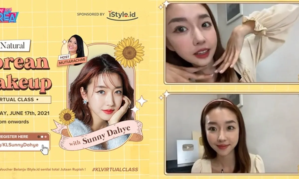 Keseruan Sunny Dahye di 'Virtual Class - Korean Makeup Look Tutorial', Tips Buat Pemula Bikin Riasan Ala K-Pop Idol!
