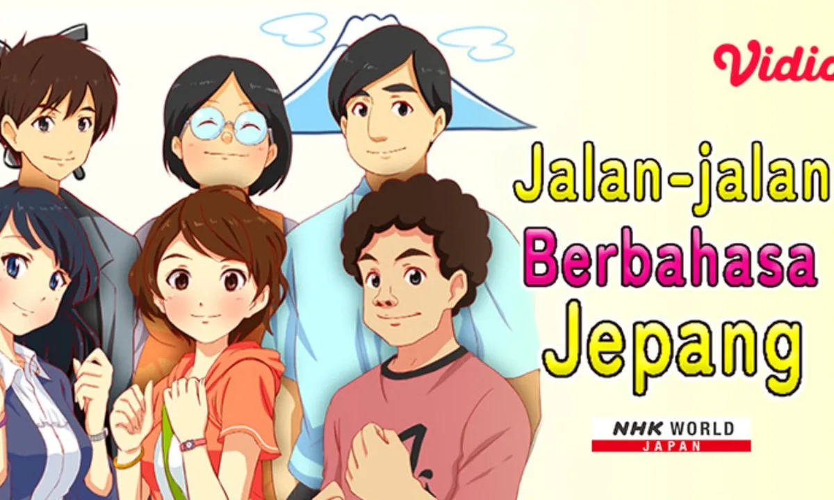 Program Acara NHK World 'Jalan-jalan Berbahasa Jepang' di Vidio, Belajar Seru 3 Menit Saja