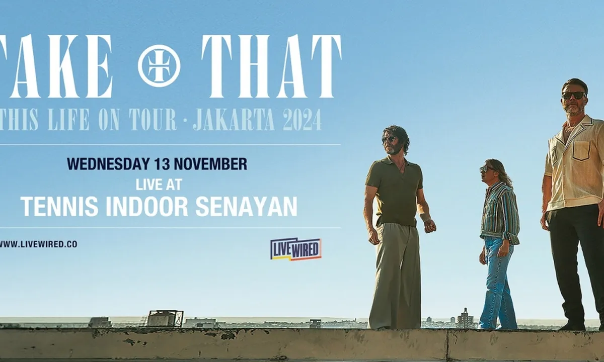 Setelah 29 Tahun Lamanya, Take That Bakal Comeback ke Indonesia!