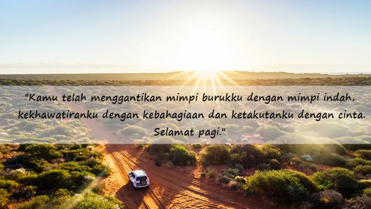 150 Kata-Kata Selamat Pagi Romantis Buat Kekasih, Buat Hubungan Jadi Harmonis